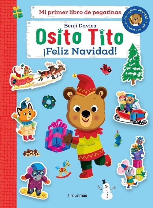 ¡Feliz Navidad! "(Osito Tito. Mi primer libro de pegatinas)". 