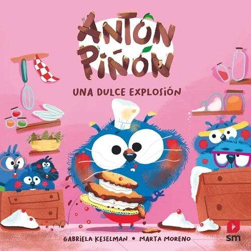Una dulce explosión "(Antón Piñón)". 