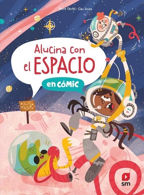 Alucina con el espacio "En cómic".