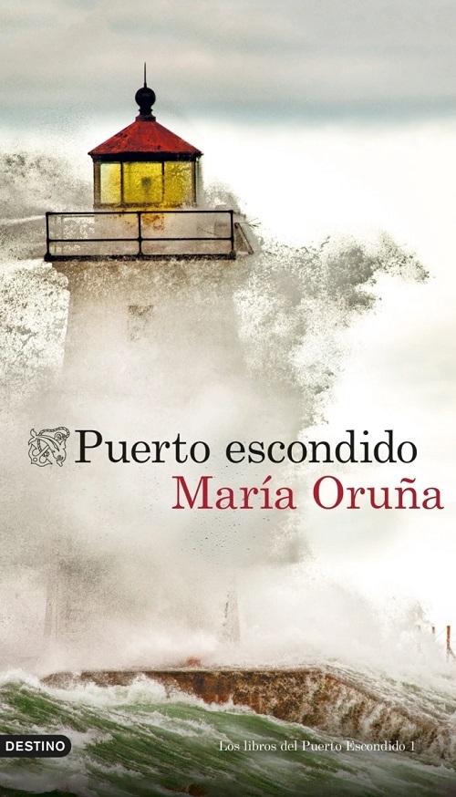 Puerto escondido "(Los libros del Puerto Escondido - 1)"