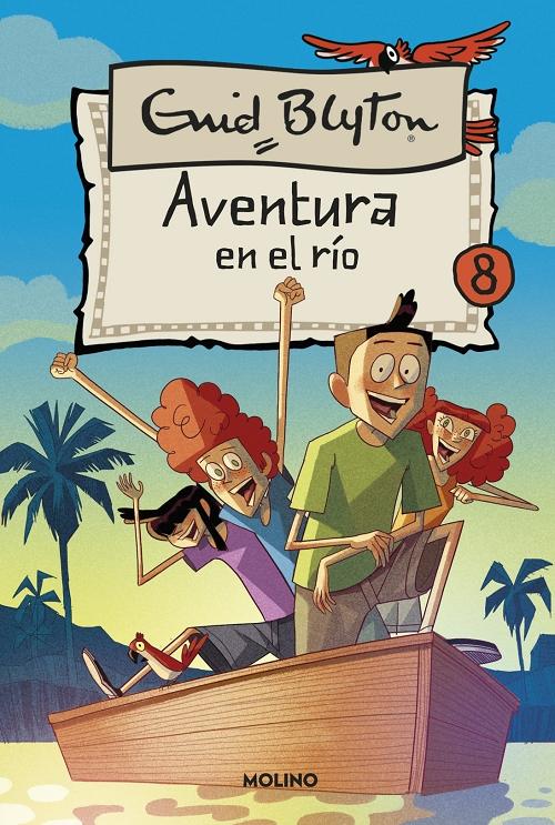 Aventura en el río "(Aventuras - 8)". 