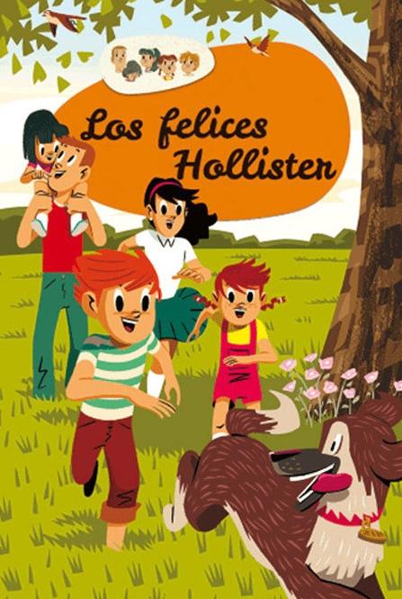 Los felices Hollister "(Los Hollister - 1)"
