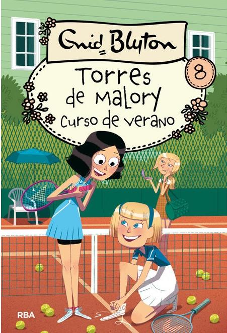 Curso de verano "(Torres de Malory - 8)"