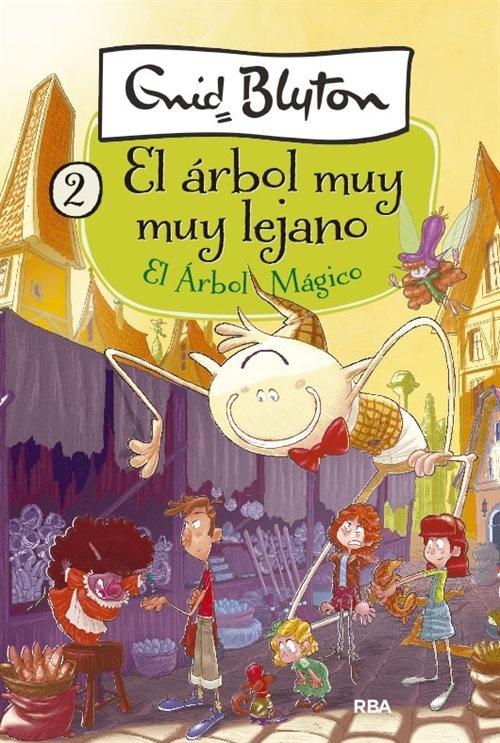 El Árbol Mágico "(El árbol muy muy lejano - 2)". 