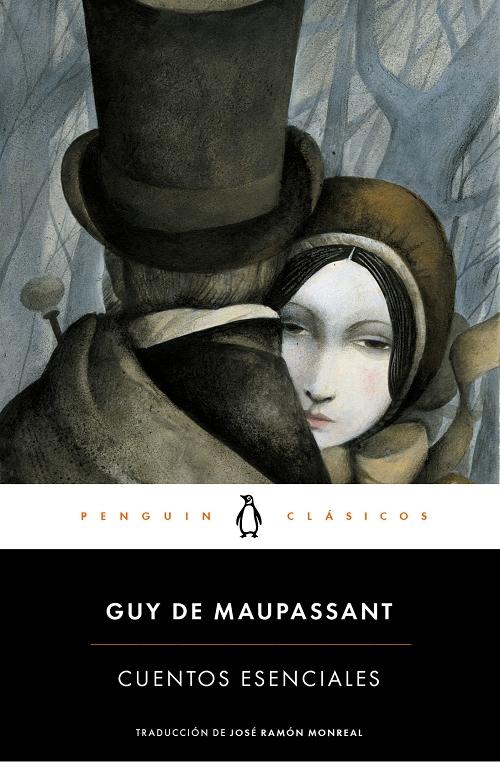 Cuentos esenciales "(Guy de Maupassant)". 