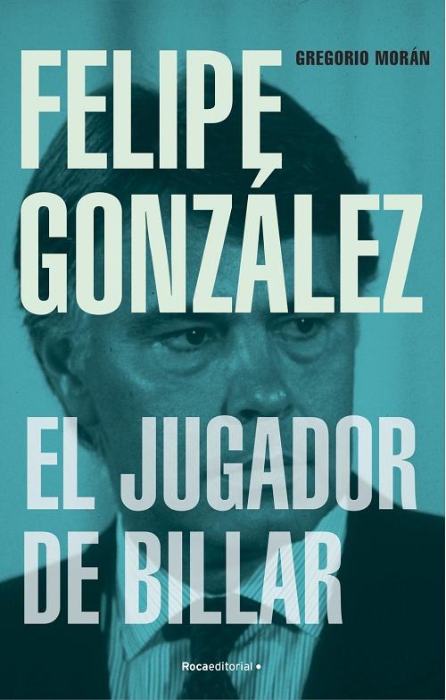 Felipe González, el jugador de billar