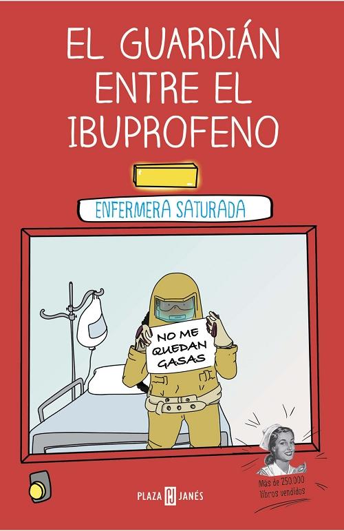 El guardián entre el ibuprofeno . 