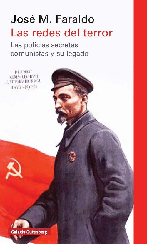 Las redes del terror "Las policías secretas comunistas y su legado". 