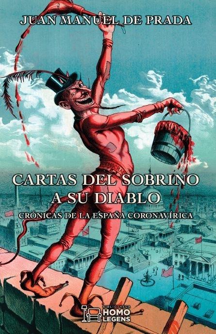 Cartas del sobrino a su diablo "Crónicas de la España coronavírica". 
