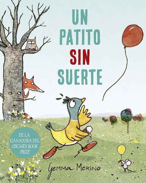 Un patito sin suerte. 