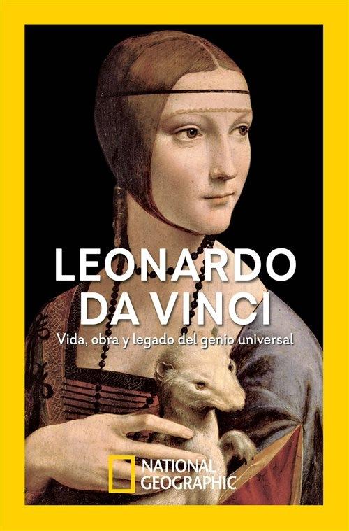 Leonardo da Vinci "Vida, obra y legado del genio universal"