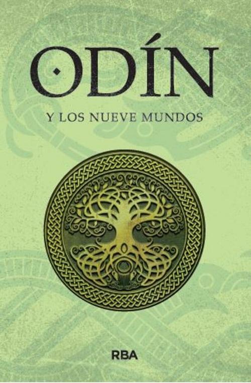 Odín y los nueve mundos "(Saga de Odín - I)". 