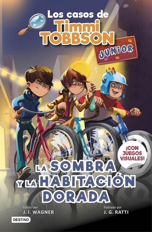 La sombra y la habitación dorada "(Los casos de Timmi Tobbson Junior - 3)". 