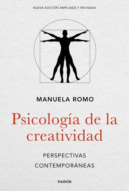 Psicología de la creatividad. Perspectivas contemporáneas "(Nueva edición ampliada y revisada)". 