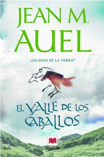 El valle de los caballos "(Los hijos de la tierra - 2)"