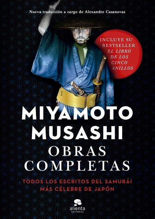 Obras completas "Todos los escritos del samurái más célebre de Japón". 