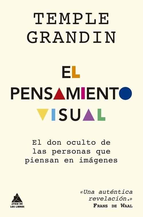 El pensamiento visual "El don oculto de las personas que piensan en imágenes"