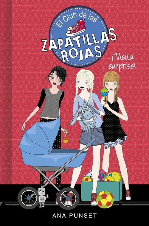 ¡Visita surprise! "(El Club de las zapatillas rojas - 17)". 