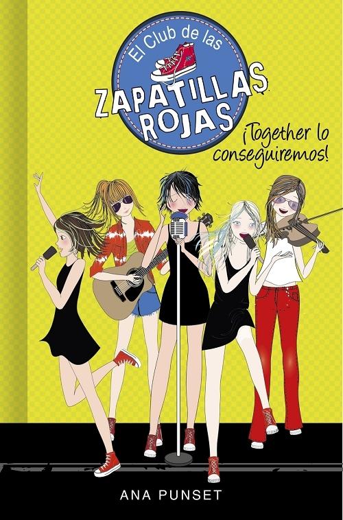 ¡Together lo conseguiremos! "(El Club de las Zapatillas Rojas - 18)"