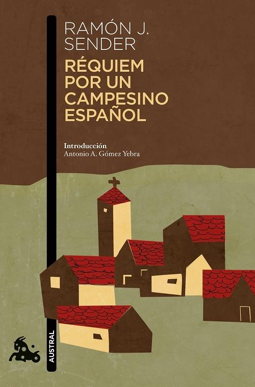 Réquiem por un campesino español · Sender, Ramón J.: Austral Editorial  -978-84-233-6101-4 - Libros Polifemo