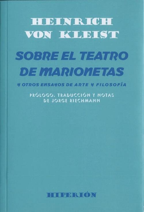 Sobre el arte de marionetas "Y otros ensayos de arte y filosofía"