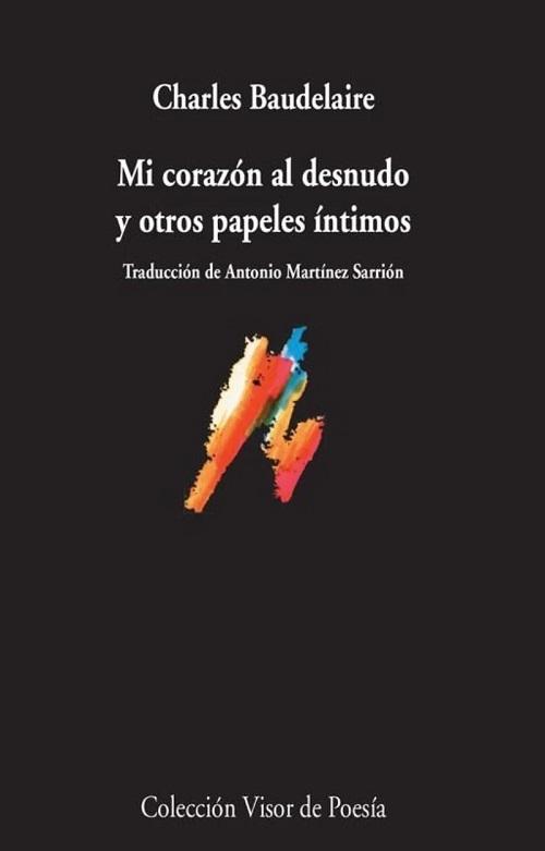 Mi corazón al desnudo y otros papeles íntimos