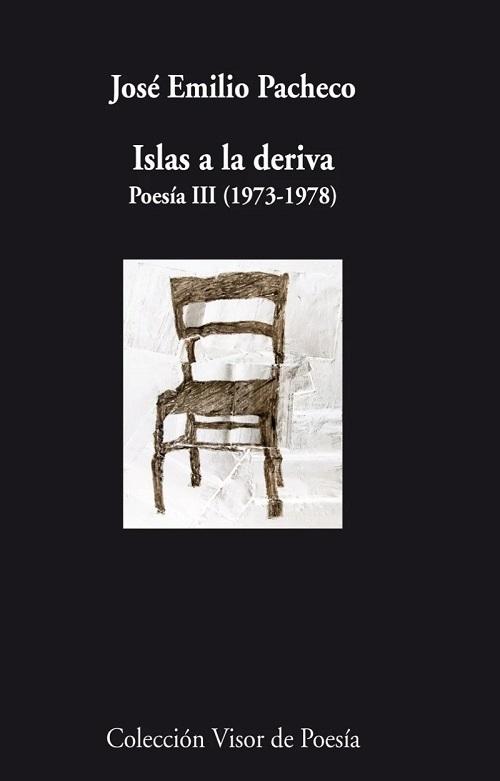 Islas a la deriva "Poesía - III (1973-1978)"
