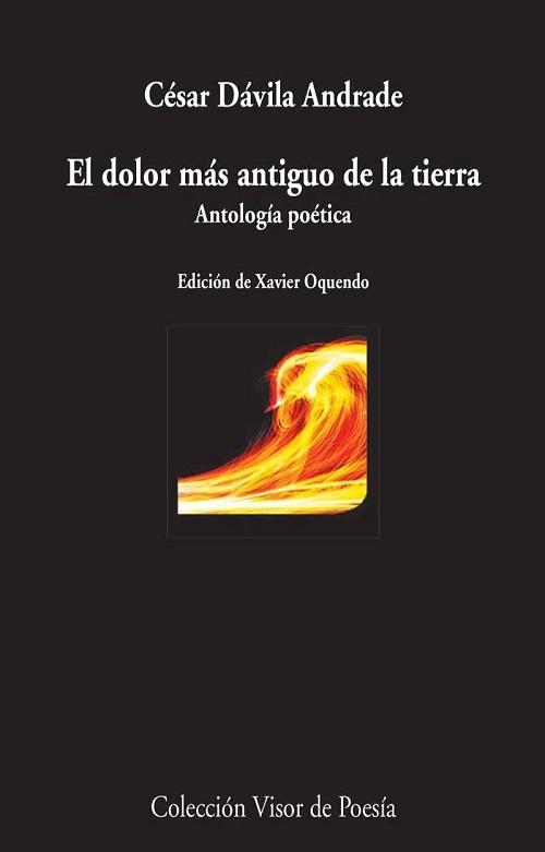 El dolor más antiguo de la tierra "Antología poética"