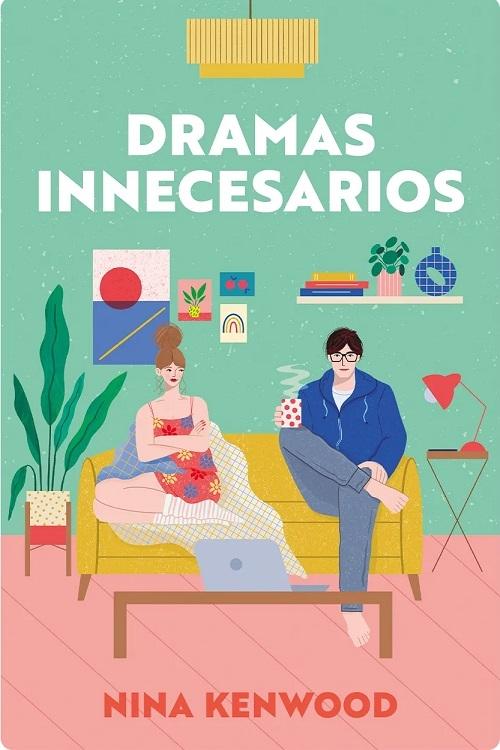 Dramas innecesarios. 