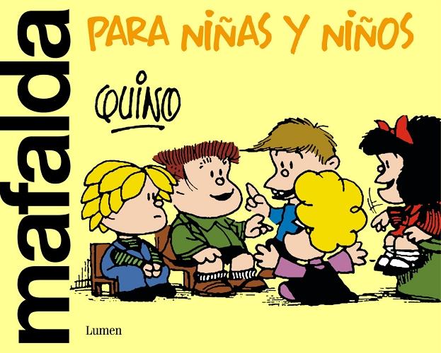 Mafalda para niñas y niños. 