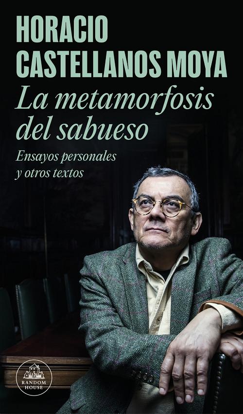 La metamorfosis del sabueso "Ensayos personales y otros textos"