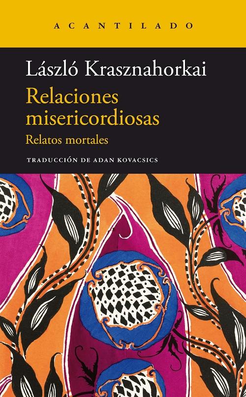 Relaciones misericordiosas "Relatos mortales". 