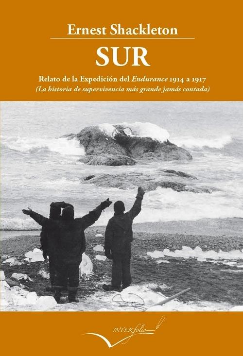 Sur "Relato de la Expedición del Endurance y del Aurora 1914 a 1917"