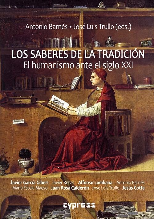 Los saberes de la tradición "El humanismo ante el siglo XXI". 