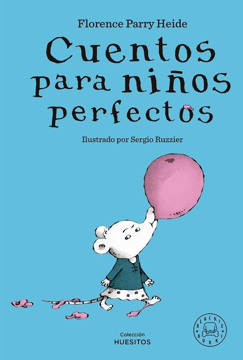 Cuentos para niños perfectos. 