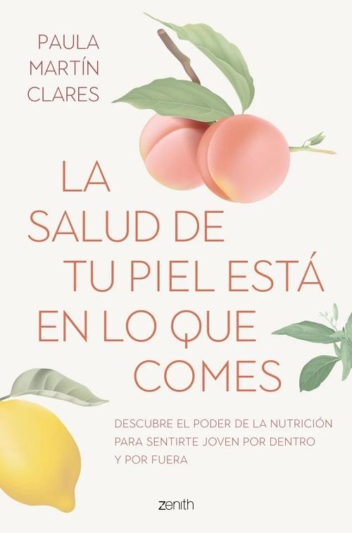 La salud de tu piel está en lo que comes "Descubre el poder de la nutrición para sentirte joven por dentro y por fuera". 