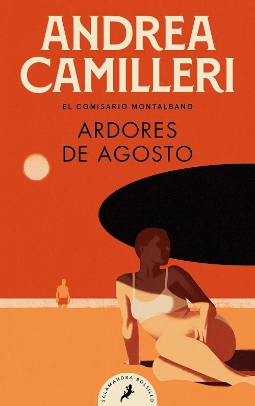 Ardores de agosto "(Los casos del comisario Montalbano - 14)"