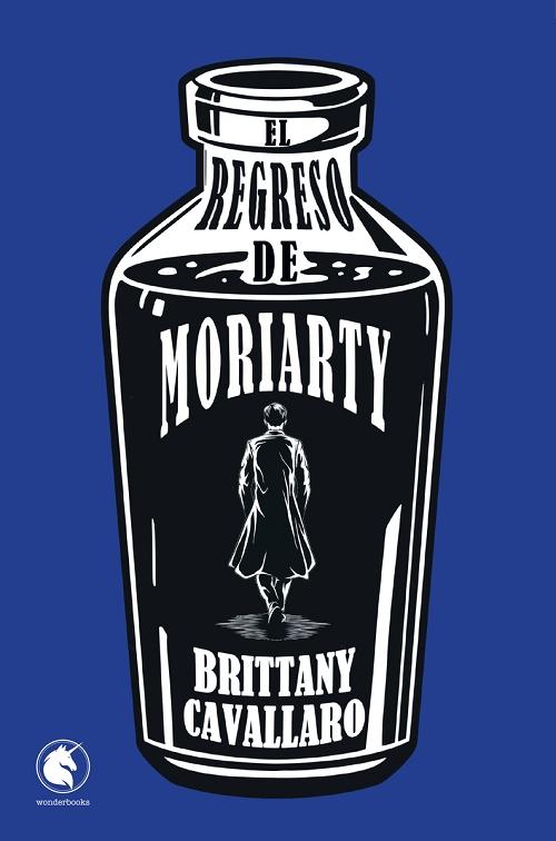 El regreso de Moriarty "(Detectives Charlotte Holmes y Jamie Watson - 2)". 
