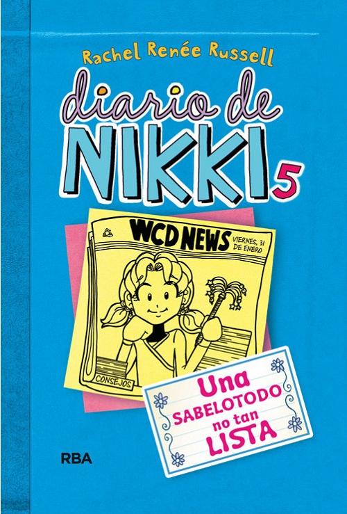Diario de Nikki - 5: Una sabelotodo no tan lista. 