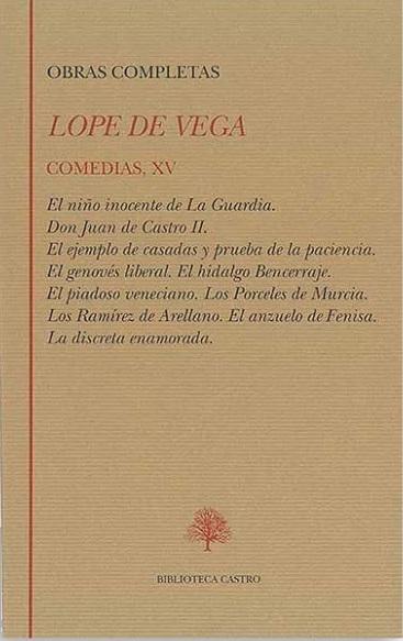 Obras Completas. Comedias - XV (Lope de Vega). 