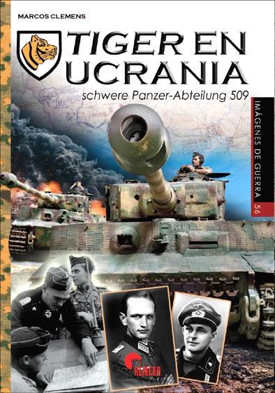 Tiger en Ucrania "Schwere Panzer-Abteilung 509". 