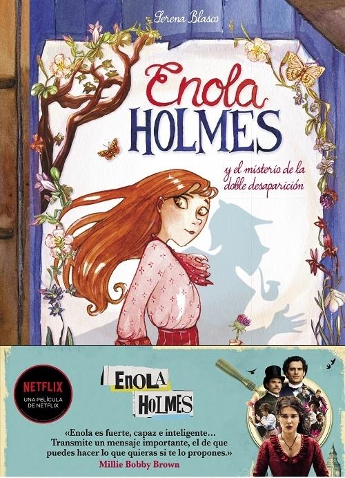 Enola Holmes y el misterio de la doble desaparición "(Enola Holmes. La novela gráfica - 1)". 
