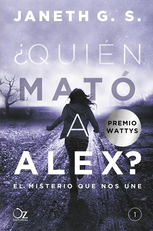 ¿Quién mató a Alex? "El misterio que nos une". 