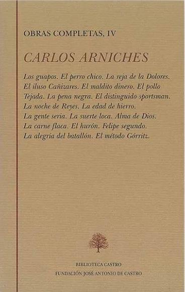 Obras Completas - IV (Carlos Arniches) "Teatro (1905-1909)"