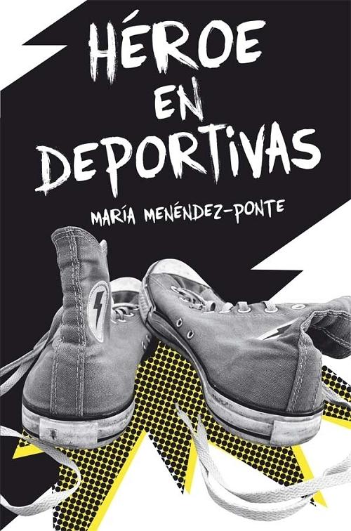 Héroe en deportivas.