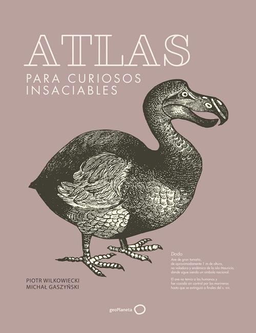 Atlas para curiosos insaciables. 