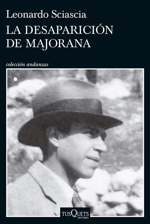 La desaparición de Majorana. 