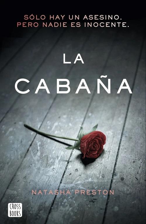 La cabaña. 