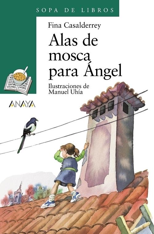 Alas de mosca para Ángel. 