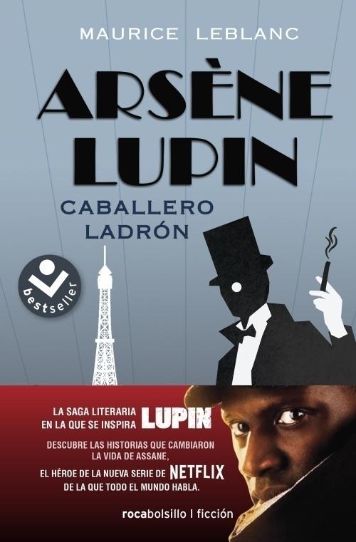 Arsène Lupin. Caballero ladrón. 